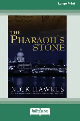 Faraónov kameň (16pt veľké tlačené vydanie) - The Pharaoh's Stone (16pt Large Print Edition)
