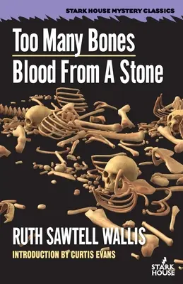 Príliš veľa kostí / Krv z kameňa - Too Many Bones / Blood From a Stone