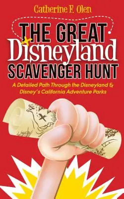 Veľký hon na detektíva v Disneylande: Podrobná cesta po parkoch Disneyland a Disneyho kalifornské dobrodružstvo - The Great Disneyland Scavenger Hunt: A Detailed Path Throughout the Disneyland and Disney's California Adventure Parks