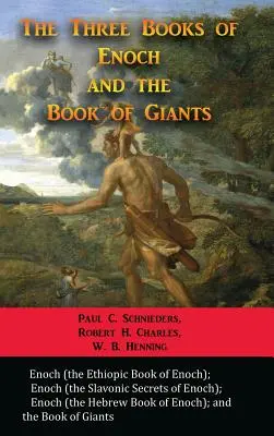 Tri knihy Henochove a Kniha obrov - The Three Books of Enoch and the Book of Giants