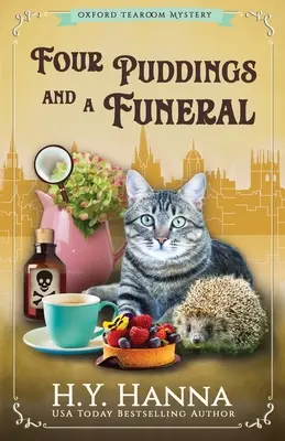Štyri pudingy a pohreb: Záhady oxfordskej čajovne - kniha 6 - Four Puddings and a Funeral: The Oxford Tearoom Mysteries - Book 6