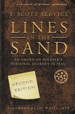 Čiary v piesku: Osobná cesta amerického vojaka v Iraku - Lines in the Sand: An American Soldier's Personal Journey in Iraq