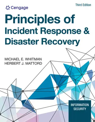 Zásady reakcie na incidenty a obnovy po havárii - Principles of Incident Response & Disaster Recovery