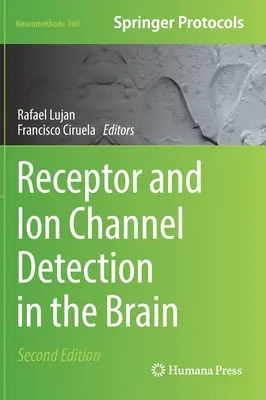 Detekcia receptorov a iónových kanálov v mozgu - Receptor and Ion Channel Detection in the Brain