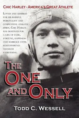 Jediný a jedinečný: Chic Harley - veľký americký športovec - The One and Only: Chic Harley - America's Great Athlete