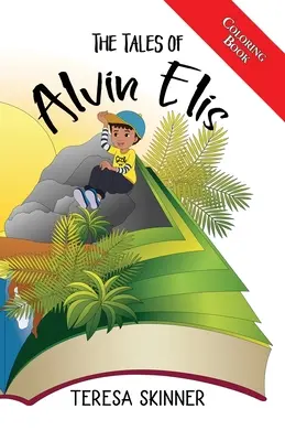 Príbehy Alvina Elisa - omaľovánka - The Tales of Alvin Elis - Coloring Book