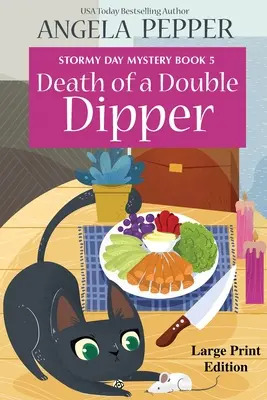 Smrť dvojnásobného potápača - veľká tlač - Death of a Double Dipper - Large Print