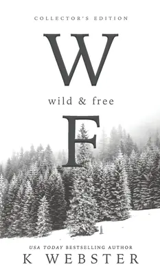 Divoký a slobodný - Wild & Free