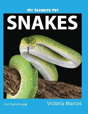 Moje obľúbené domáce zvieratko: hady - My Favorite Pet: Snakes