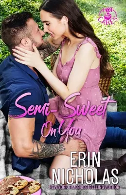 Semi-Sweet On You (Polosladké na tebe) - Semi-Sweet On You