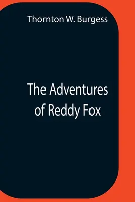 Dobrodružstvá líšky Ryšavej - The Adventures Of Reddy Fox
