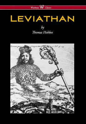 Leviatan (Wisehouse Classics - pôvodné autorizované vydanie) - Leviathan (Wisehouse Classics - The Original Authoritative Edition)