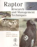 Techniky výskumu a manažmentu dravcov - Raptor Research and Management Techniques