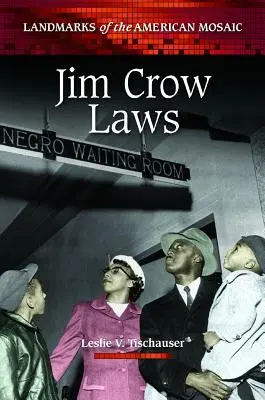 Zákony Jima Crowa - Jim Crow Laws