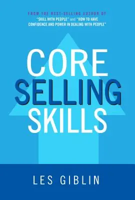 Základné predajné zručnosti - Core Selling Skills
