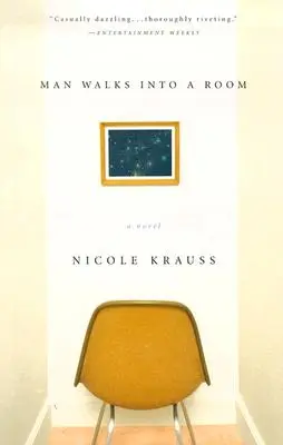 Muž vstúpi do miestnosti - Man Walks Into a Room