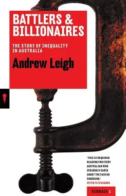 Battlers & Billionaires: Príbeh nerovnosti v Austrálii - Battlers & Billionaires: The Story of Inequality in Australia