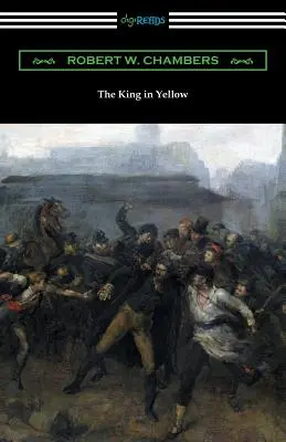 Kráľ v žltom (s predslovom Ruperta Hughesa) - The King in Yellow (with a Foreword by Rupert Hughes)