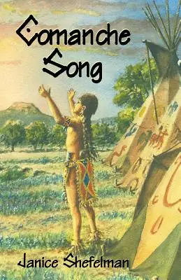 Komančská pieseň - Comanche Song