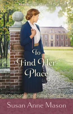 Nájsť jej miesto - To Find Her Place
