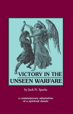 Víťazstvo v neviditeľnom boji - Victory in the Unseen Warfare