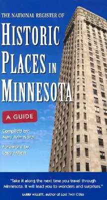 Národný register historických miest v Minnesote: Sprievodca - The National Register of Historic Places in Minnesota: A Guide