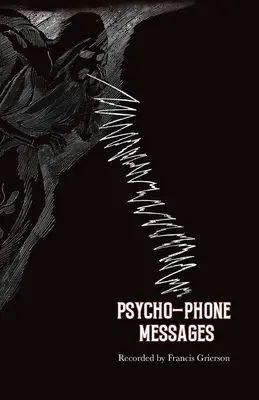 Psychotronické správy - Psycho-Phone Messages