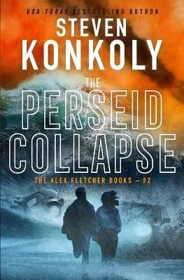 Kolaps Perzeíd: Moderný triler - The Perseid Collapse: A Modern Thriller