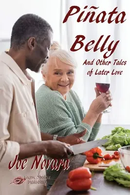 Piata brušná a iné príbehy neskorej lásky - Piata Belly And Other Tales of Later Love
