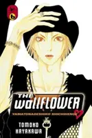 The Wallflower: Yamatonadeshiko Shichihenge, zväzok 6 - The Wallflower: Yamatonadeshiko Shichihenge, Volume 6