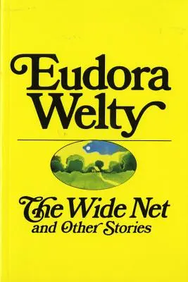Široká sieť a iné príbehy - The Wide Net and Other Stories
