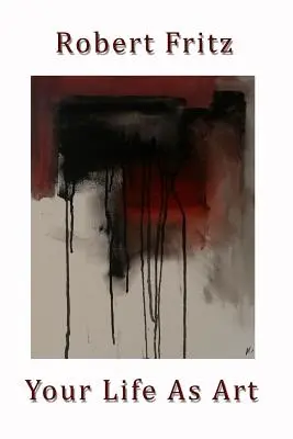 Váš život ako umenie - Your Life As Art
