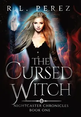 Prekliata čarodejnica: Paranormálne nepriatelia milencom - The Cursed Witch: A Paranormal Enemies to Lovers