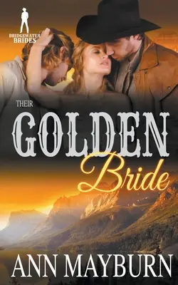 Ich zlatá nevesta - Their Golden Bride