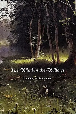 Vietor vo vŕbach - The Wind in the Willows