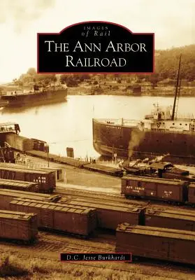 Železnica Ann Arbor - The Ann Arbor Railroad