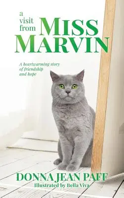 Návšteva slečny Marvinovej - A Visit From Miss Marvin