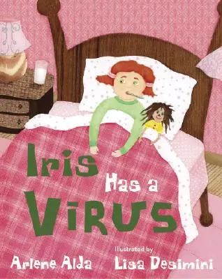 Iris má vírus - Iris Has a Virus
