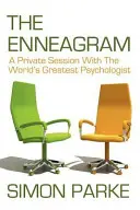 Enneagram: Súkromné sedenie s najväčším psychológom sveta - The Enneagram: A Private Session with the Worlds Greatest Psychologist