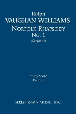 Norfolská rapsódia č. 1: partitúra - Norfolk Rhapsody No.1: Study Score