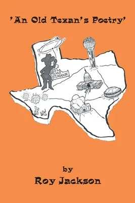 Poézia starého Texasana - An Old Texan's Poetry