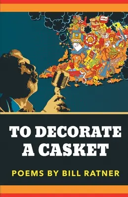 Zdobenie rakvy - To Decorate A Casket