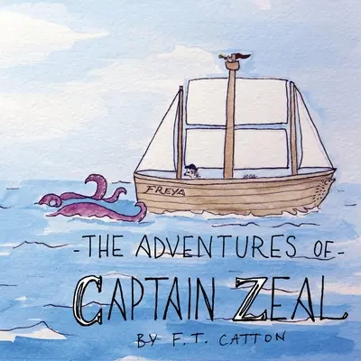 Dobrodružstvá kapitána Zeala - The Adventures of Captain Zeal