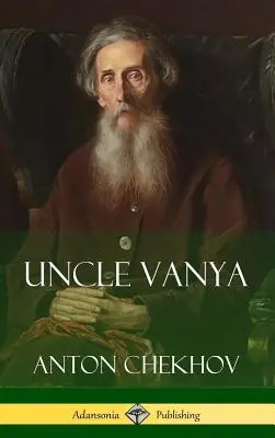 Strýko Váňa (tvrdá väzba) - Uncle Vanya (Hardcover)