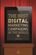 Najlepšie digitálne marketingové kampane na svete II - The Best Digital Marketing Campaigns in the World II