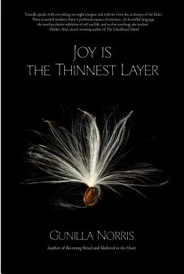 Radosť je najtenšia vrstva - Joy Is the Thinnest Layer
