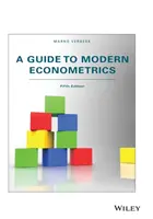 Sprievodca modernou ekonometriou, piate vydanie - A Guide to Modern Econometrics, Fifth Edition