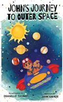 Johnova cesta do vesmíru - John's Journey to Outer Space