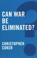 Dá sa vojna odstrániť? - Can War Be Eliminated?