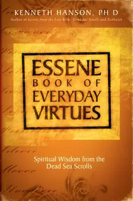 Esejská kniha každodenných cností - Essene Book of Everyday Virtues